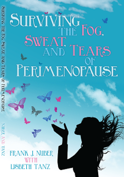 Surviving the Fog, Sweat and Tears of Perimenopause Book Cover